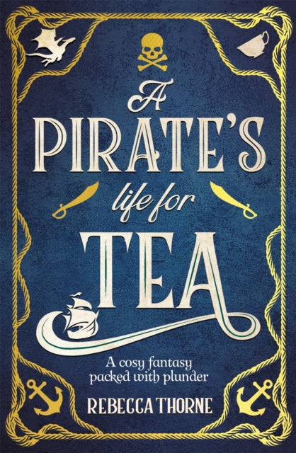 A Pirates Life for Tea - Book from The Bookhouse Broughty Ferry- Just £22! Shop now