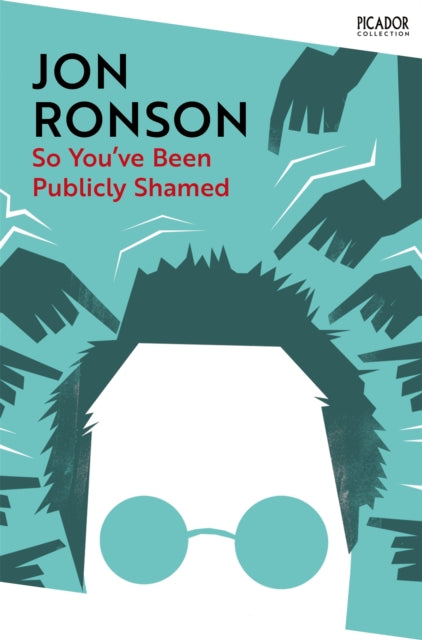 So Youve Been Publicly Shamed - Book from The Bookhouse Broughty Ferry- Just £10.99! Shop now