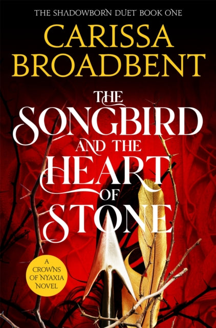 The Songbird and the Heart of Stone - Book from The Bookhouse Broughty Ferry- Just £9.99! Shop now
