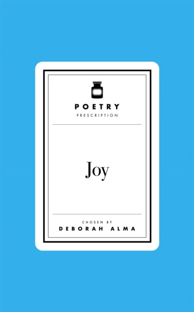Poetry Prescription: Joy - Book from The Bookhouse Broughty Ferry- Just £10! Shop now