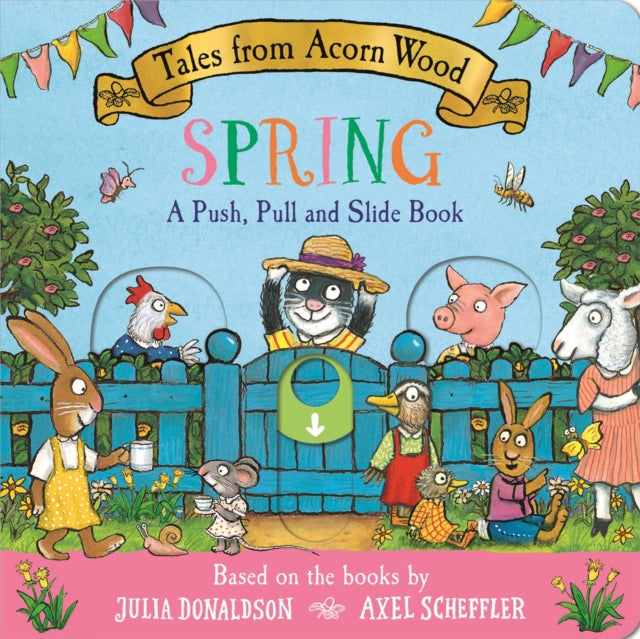 Tales from Acorn Wood: Spring: A Push, Pull and Slide Book - Book from The Bookhouse Broughty Ferry- Just £7.99! Shop now