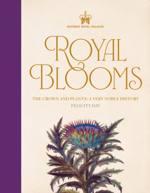 Historic Royal Palaces: Royal Blooms - Book from The Bookhouse Broughty Ferry- Just £20! Shop now
