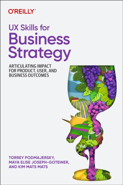 UX Skills for Business Strategy - Book from The Bookhouse Broughty Ferry- Just £43.99! Shop now