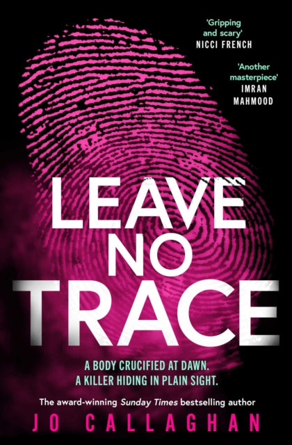 Leave No Trace : The new thriller from the author of the Theakstons Crime Novel of the Year, In the Blink of an Eye - Book from The Bookhouse Broughty Ferry- Just £9.99! Shop now