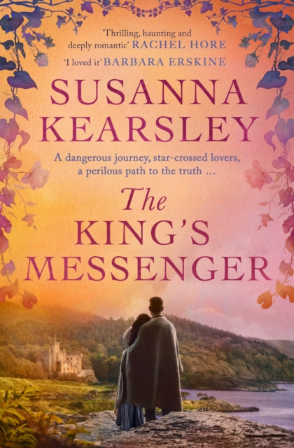 The King's Messenger : A story of justice, honour, truth and love – and survival against impossible odds… - Book from The Bookhouse Broughty Ferry- Just £9.99! Shop now