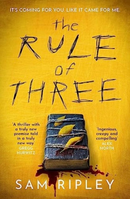 The Rule of Three : The utterly paranoia-inducing and brilliant (Sarah Pinborough) chilling suspense thriller - Book from The Bookhouse Broughty Ferry- Just £10.99! Shop now