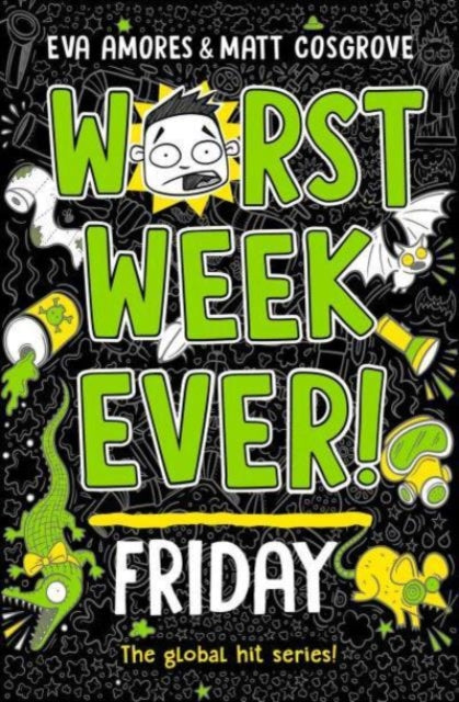 Worst Week Ever! Friday : Volume 5 - Book from The Bookhouse Broughty Ferry- Just £7.99! Shop now