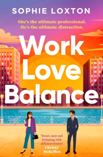 Work Love Balance : The heart-warming romance perfect for fans of workplace romance and rivals to lovers - Book from The Bookhouse Broughty Ferry- Just £9.99! Shop now