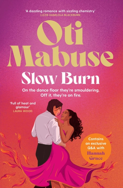 Slow Burn : The unputdownable debut spicy romance novel from Strictly Come Dancing star Oti Mabuse - Book from The Bookhouse Broughty Ferry- Just £9.99! Shop now