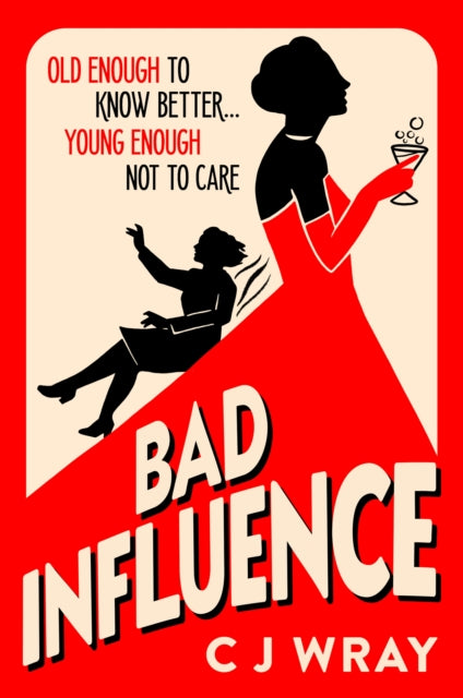 Bad Influence - Book from The Bookhouse Broughty Ferry- Just £10.99! Shop now