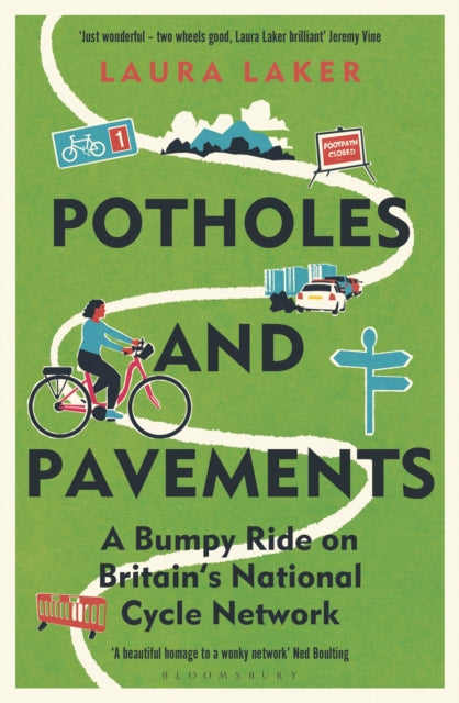 Potholes and Pavements : A Bumpy Ride on Britain’s National Cycle Network - Book from The Bookhouse Broughty Ferry- Just £16.99! Shop now