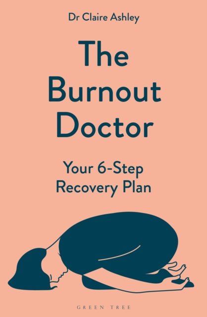 The Burnout Doctor - Book from The Bookhouse Broughty Ferry- Just £16.99! Shop now
