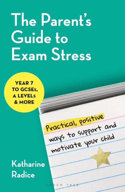 The Parent's Guide to Exam Stress - Book from The Bookhouse Broughty Ferry- Just £16.99! Shop now