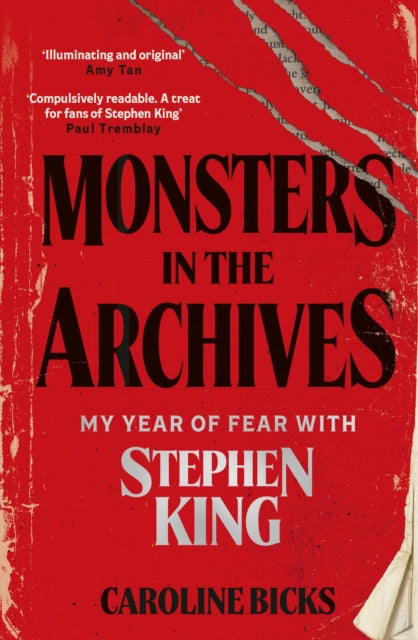 Monsters in the Archives : My Year of Fear with Stephen King - Book from The Bookhouse Broughty Ferry- Just £25! Shop now