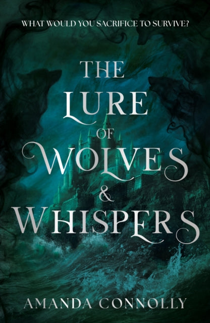 The Lure of Wolves and Whispers : a propulsive and dark romantasy for fans of One Dark Window - Book from The Bookhouse Broughty Ferry- Just £22! Shop now
