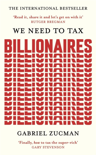 We Need to Tax Billionaires - Book from The Bookhouse Broughty Ferry- Just £9.99! Shop now