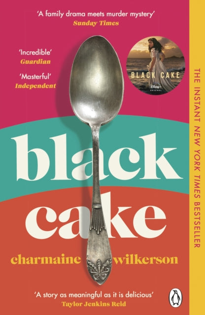 Black Cake : THE TOP 10 NEW YORK TIMES BESTSELLER AND NEW DISNEY+ SERIES - Book from The Bookhouse Broughty Ferry- Just £10.99! Shop now