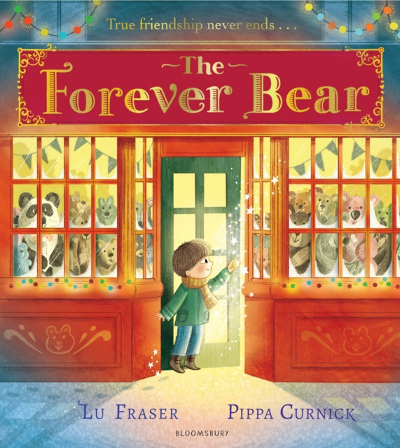 The Forever Bear - Book from The Bookhouse Broughty Ferry- Just £7.99! Shop now