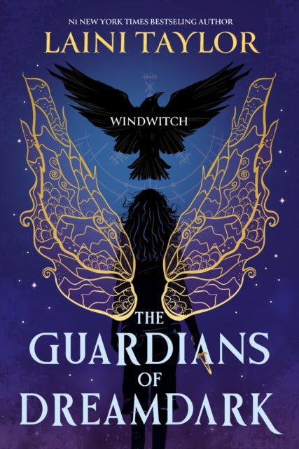 The Guardians of Dreamdark: Windwitch : A thrilling faerie fantasy from the author of Daughter of Smoke and Bone - Book from The Bookhouse Broughty Ferry- Just £9.99! Shop now