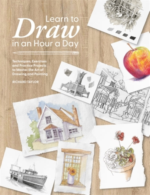 Learn to Draw in an Hour a Day - Book from The Bookhouse Broughty Ferry- Just £16.99! Shop now