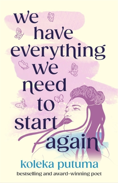 We Have Everything We Need To Start Again - Book from The Bookhouse Broughty Ferry- Just £9.99! Shop now