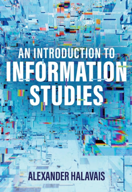 An Introduction to Information Studies - Book from The Bookhouse Broughty Ferry- Just £19.99! Shop now