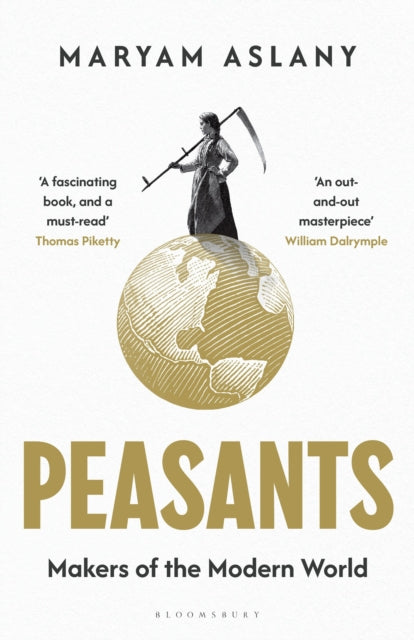 Peasants : Makers of the Modern World - Book from The Bookhouse Broughty Ferry- Just £25! Shop now