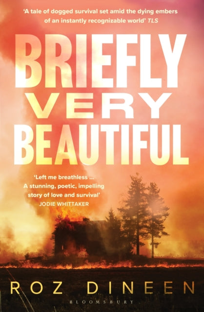 Briefly Very Beautiful : Shortlisted for the Climate Fiction Prize 2024 - Book from The Bookhouse Broughty Ferry- Just £9.99! Shop now