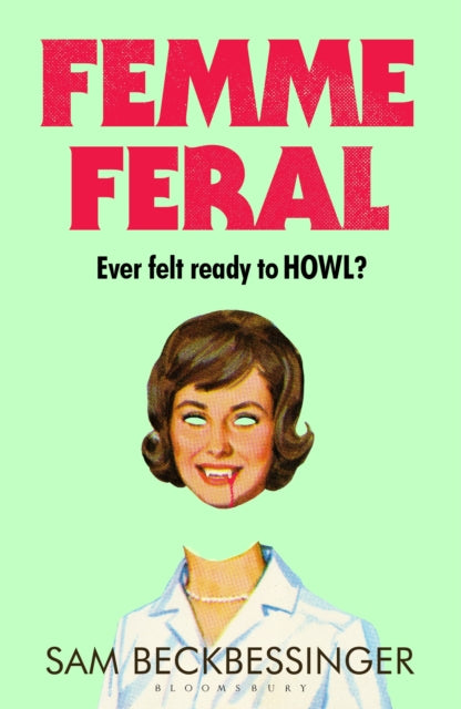 Femme Feral - SIGNED INDIE EDITION WITH SPRAYED EDGE - Book from The Bookhouse Broughty Ferry- Just £18.99! Shop now