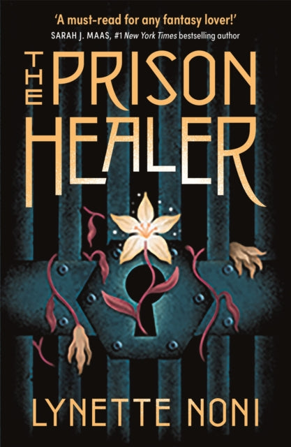 The Prison Healer : A dark, gripping YA fantasy from bestselling author Lynette Noni - Book from The Bookhouse Broughty Ferry- Just £10.99! Shop now