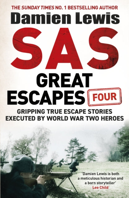 SAS Great Escapes Four - Book from The Bookhouse Broughty Ferry- Just £10.99! Shop now