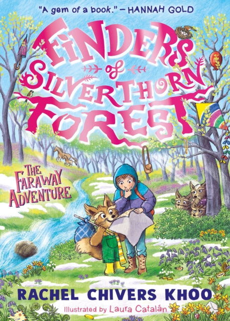 Finders of Silverthorn Forest: The Faraway Adventure - Book from The Bookhouse Broughty Ferry- Just £7.99! Shop now