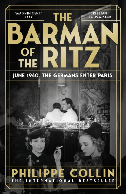 The Barman of the Ritz - Book from The Bookhouse Broughty Ferry- Just £18.99! Shop now