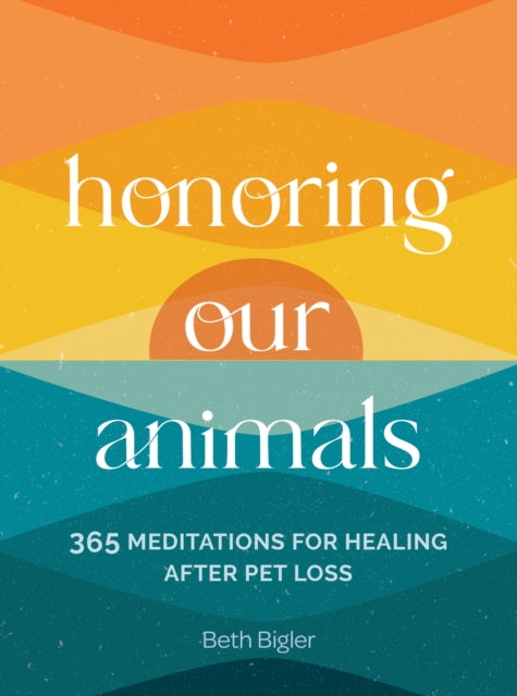 Honoring Our Animals - Book from The Bookhouse Broughty Ferry- Just £14.99! Shop now