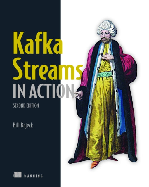 Kafka Streams in Action - Book from The Bookhouse Broughty Ferry- Just £52.99! Shop now