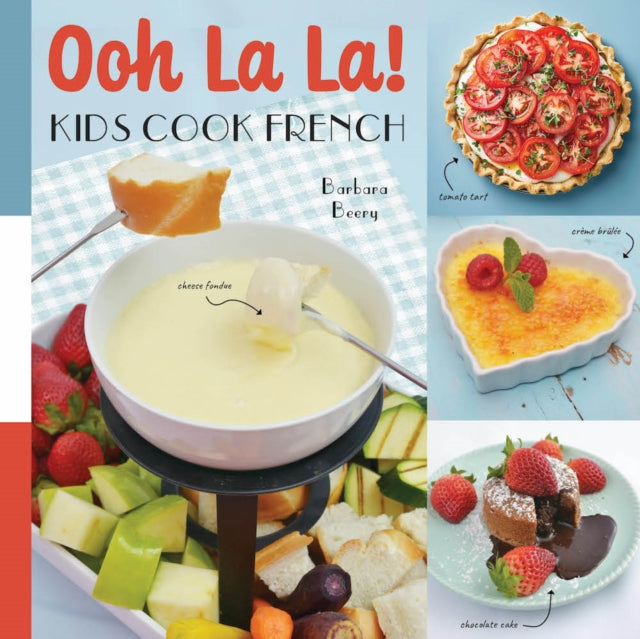 Ooh La La! Kids Cook French - Book from The Bookhouse Broughty Ferry- Just £13.99! Shop now