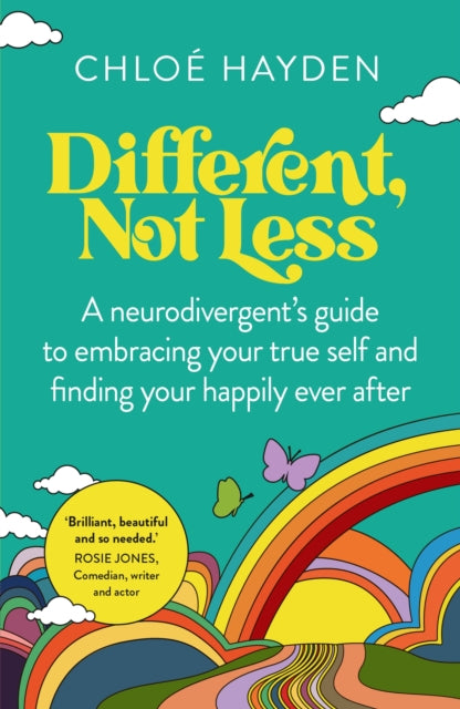 Different, Not Less : A neurodivergent's guide to embracing your true self and finding your happily ever after - Book from The Bookhouse Broughty Ferry- Just £10.99! Shop now