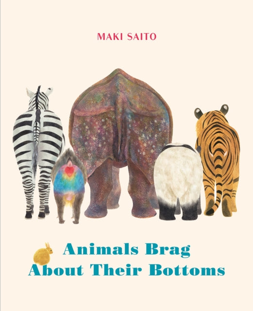 Animals Brag About Their Bottoms - Book from The Bookhouse Broughty Ferry- Just £7.99! Shop now