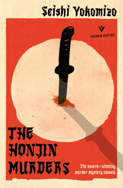 The Honjin Murders - Book from The Bookhouse Broughty Ferry- Just £9.99! Shop now