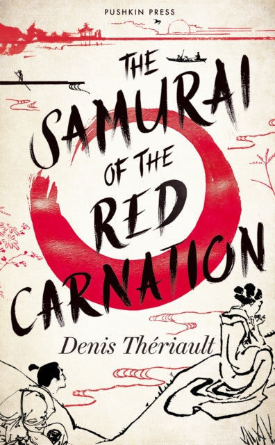 The Samurai of the Red Carnation - Book from The Bookhouse Broughty Ferry- Just £10.99! Shop now