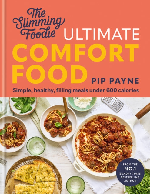 The Slimming Foodie Ultimate Comfort Food - Book from The Bookhouse Broughty Ferry- Just £22! Shop now