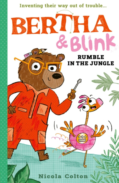 Bertha and Blink: Rumble in the Jungle - Book from The Bookhouse Broughty Ferry- Just £6.99! Shop now