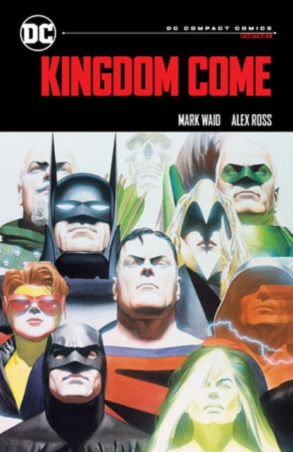 Kingdom Come: DC Compact Comics Edition - Book from The Bookhouse Broughty Ferry- Just £8.99! Shop now