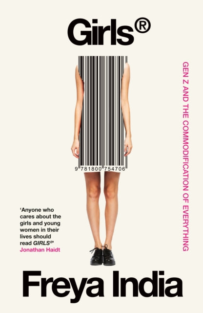 Girls® : Gen Z and the Commodification of Everything - Book from The Bookhouse Broughty Ferry- Just £20! Shop now