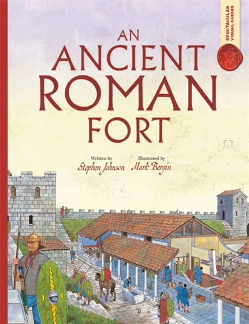 Spectacular Visual Guides: An Ancient Roman Fort - Book from The Bookhouse Broughty Ferry- Just £6.99! Shop now