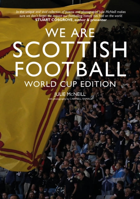 We Are Scottish Football : World Cup Edition - Book from The Bookhouse Broughty Ferry- Just £9.99! Shop now