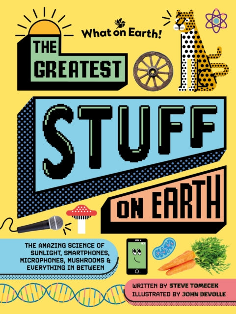 The Greatest Stuff on Earth - Book from The Bookhouse Broughty Ferry- Just £14.99! Shop now