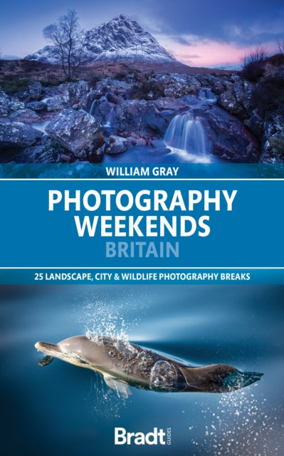 Photography Weekends Britain - Book from The Bookhouse Broughty Ferry- Just £19.99! Shop now