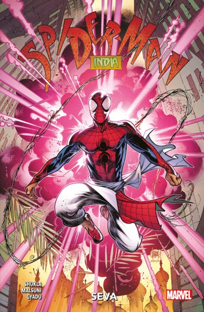 Spider-man: India - Seva - Book from The Bookhouse Broughty Ferry- Just £13.99! Shop now