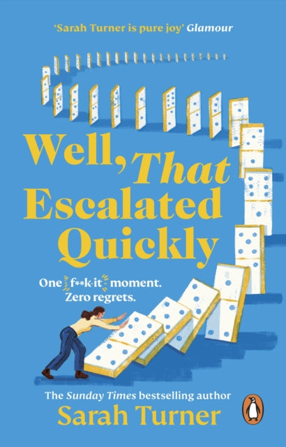 Well, That Escalated Quickly - Book from The Bookhouse Broughty Ferry- Just £9.99! Shop now